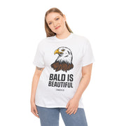 Bald Is Beautiful Tee