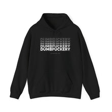 Dumbfuckery Hoodie