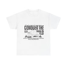 Conquer The Wild Tee