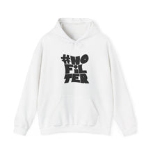 #NoFilter Hoodie