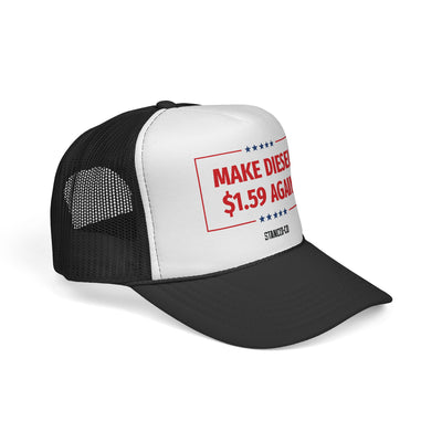 Make Diesel $1.59 Again Trucker Hat