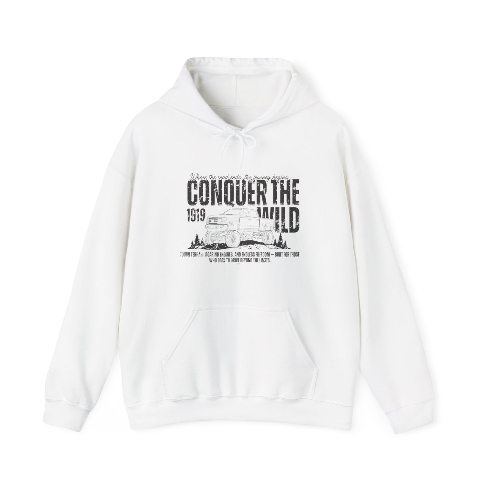 Conquer The Wild Hoodie