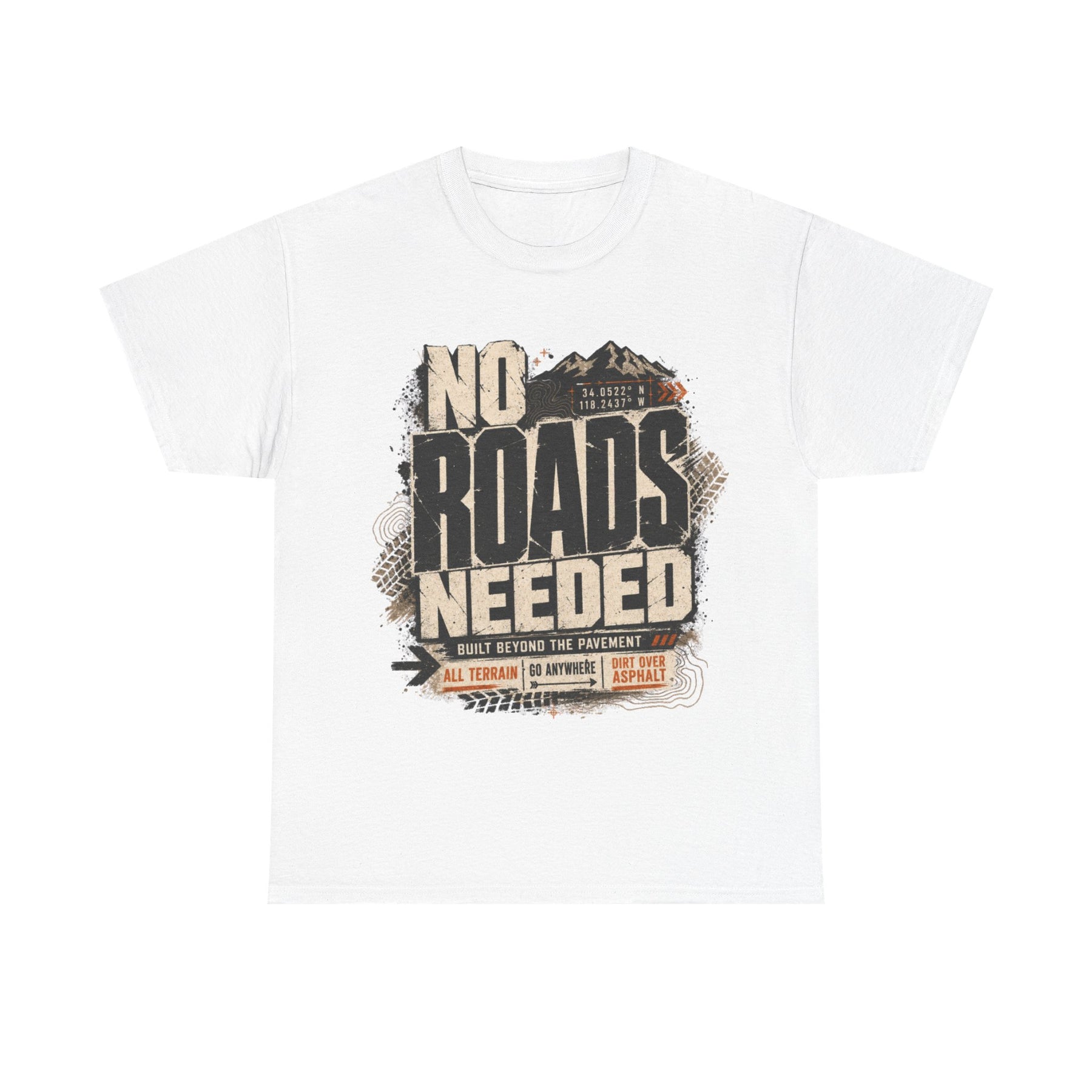 No Roads Needed Tee